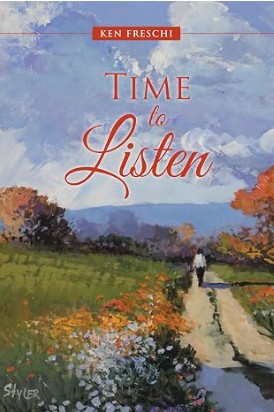 A Time to Listen by Ken Freschi